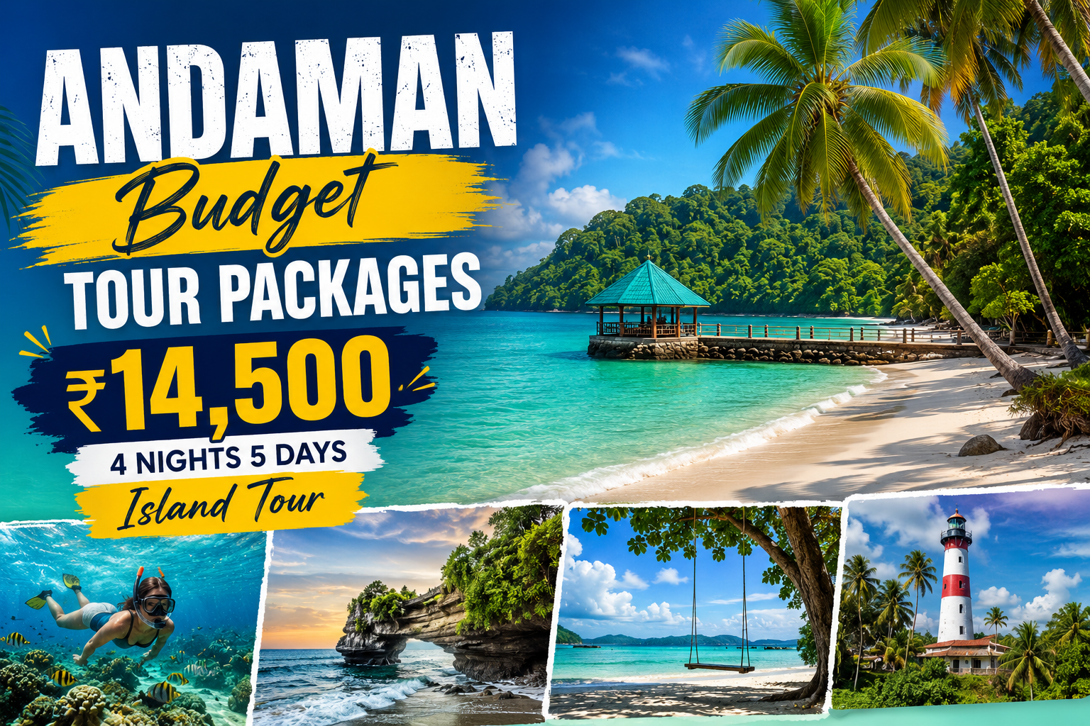 Andaman Budget Tour Packages in 14,500