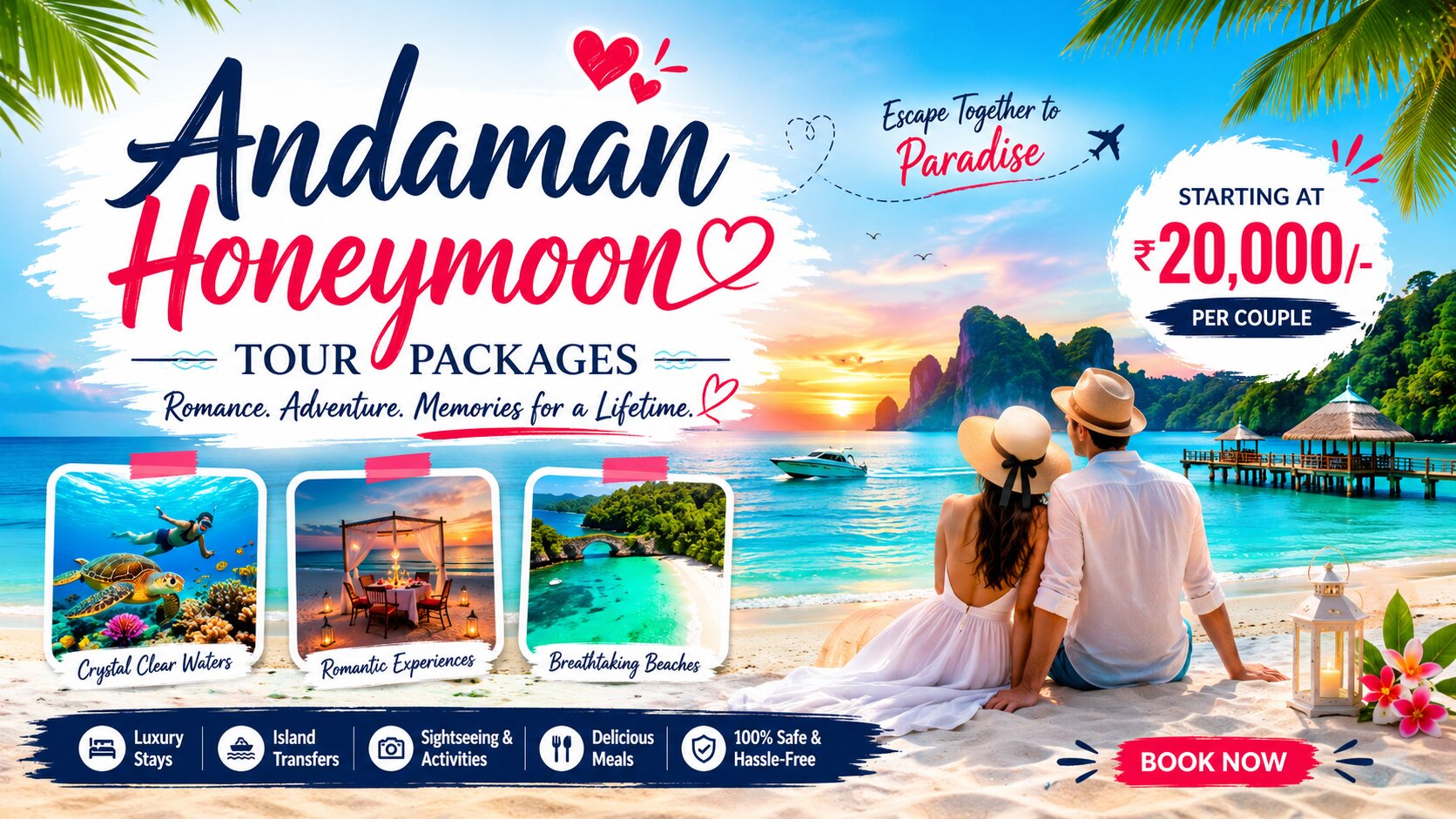 Andaman Honeymoon tour Packages Starting at 20000/-