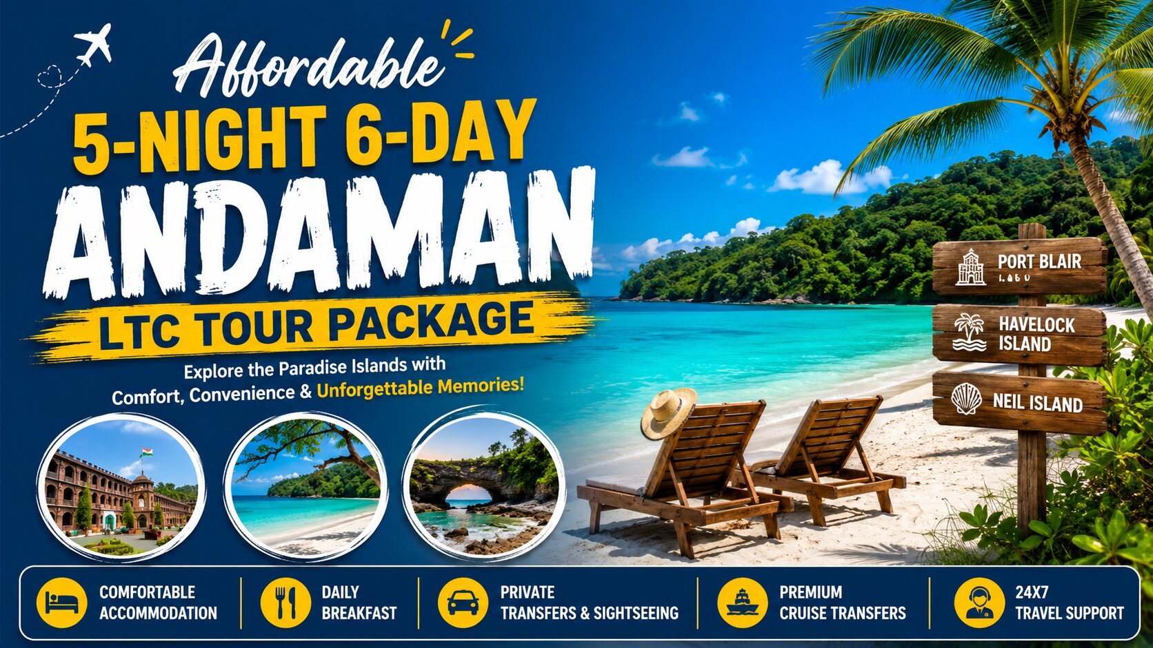 Affordable 5 Night 6 Days Andaman LTC Tour Package