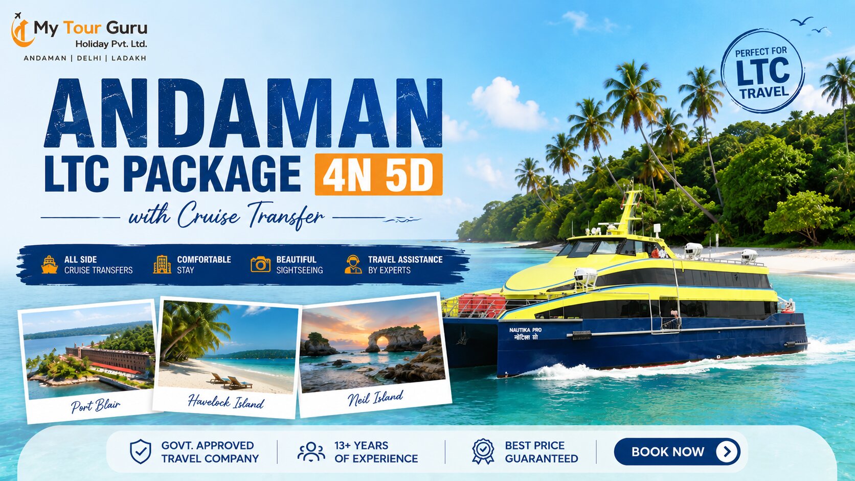 Andaman LTC Package 4N 5D with Cruise Transfer